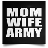 Mom Wife Army - Poster Square