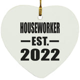 Houseworker Established EST. 2022 - Heart Ornament