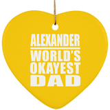 Alexander World's Okayest Dad - Heart Ornament