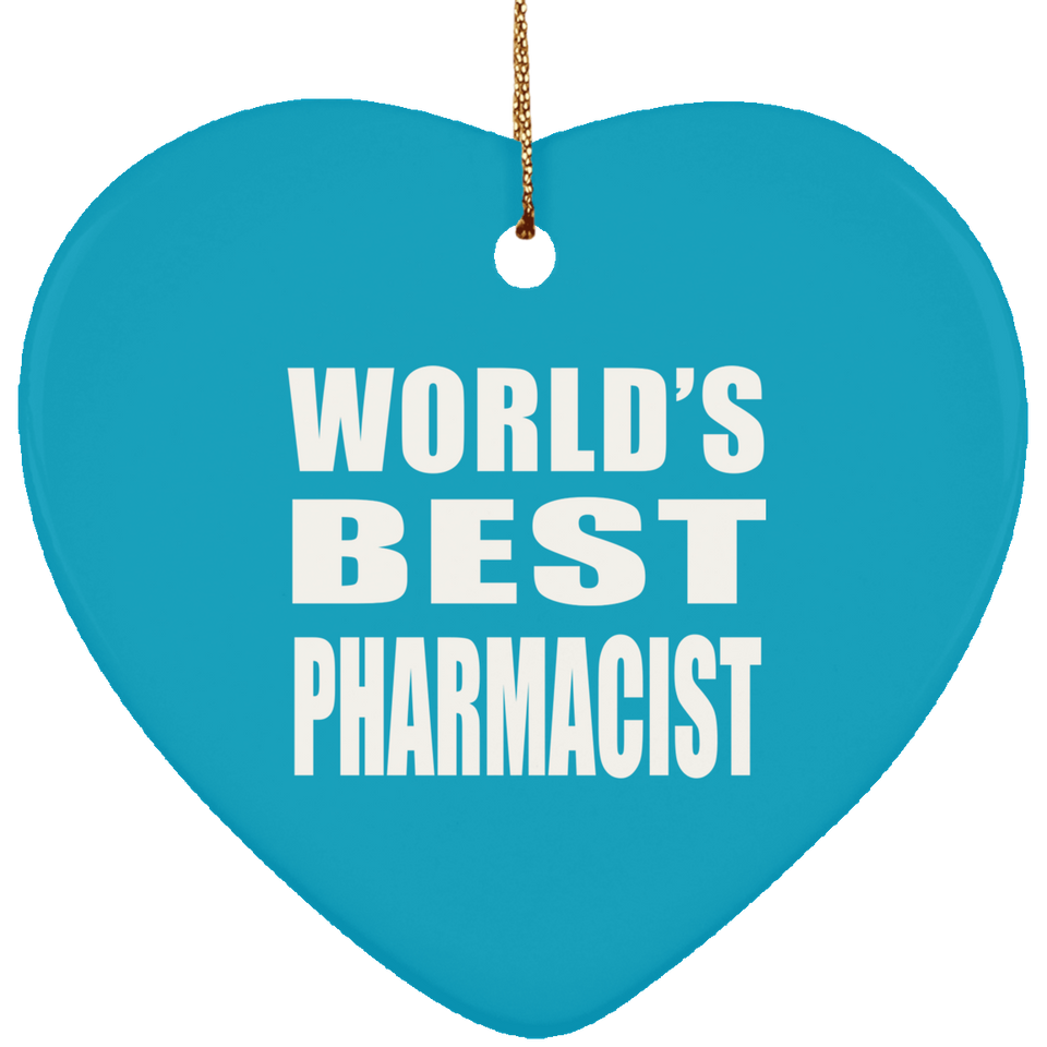 World's Best Pharmacist - Heart Ornament