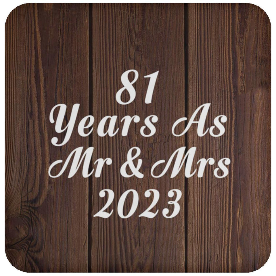81st Anniversary 81 Years As Mr & Mrs 2023 - Drink Coaster D