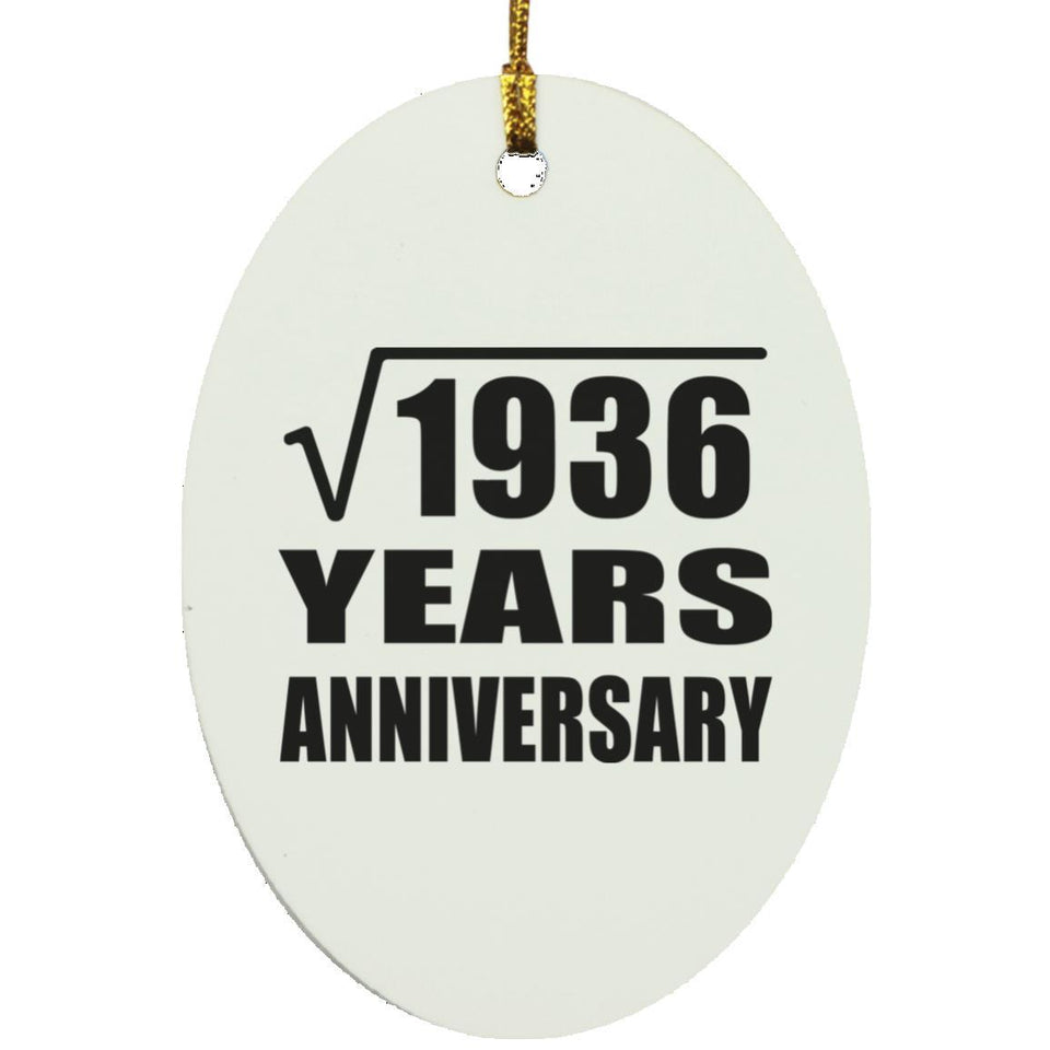 44th Anniversary Square Root of 1936 Years Anniversary - Oval Ornament