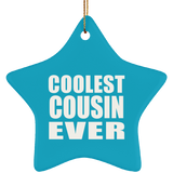 Coolest Cousin Ever - Star Ornament