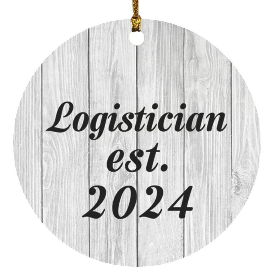 Logistician Established Est. 2024 - Circle Ornament F