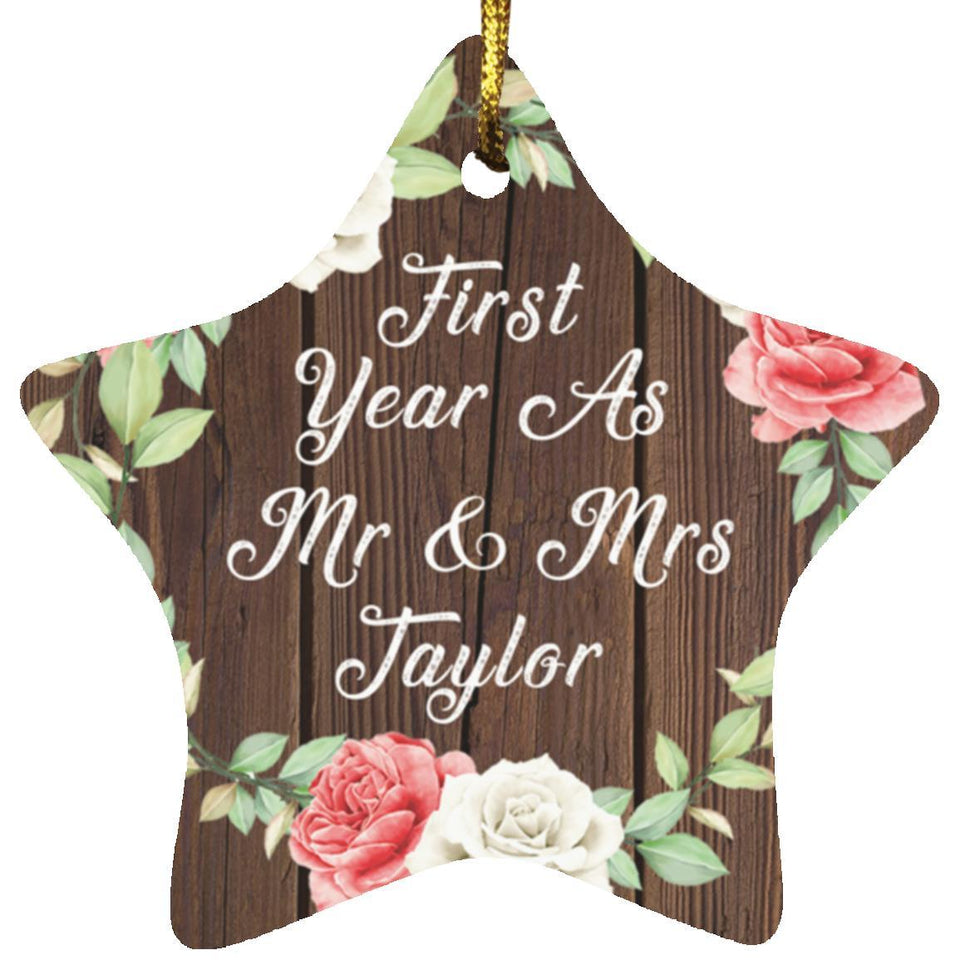 First Year As Mr & Mrs Taylor - Star Ornament A