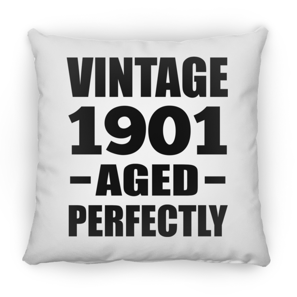 123rd Birthday Vintage 1901 Aged Perfectly - Throw Pillow