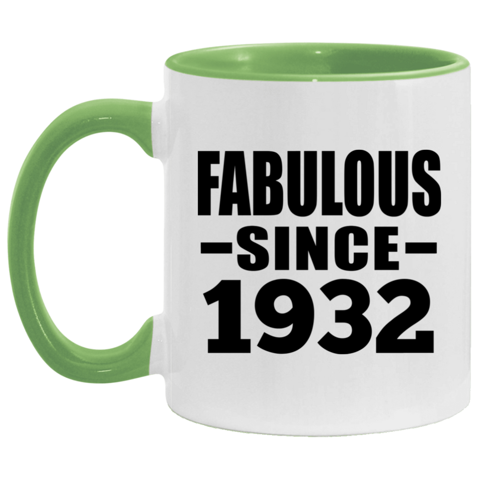 92nd Birthday Fabulous Since 1932 - 11oz Accent Mug Green