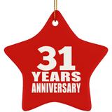 31st Anniversary 31 Years - Star Ornament