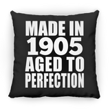 119th Birthday Made In 1905 Aged To Perfection - Throw Pillow Black
