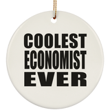 Coolest Economist Ever - Circle Ornament