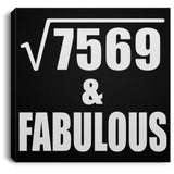 87th Birthday Square Root of 7569 & Fabulous - Canvas Square