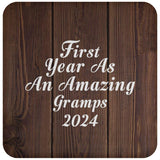First Year As An Amazing Gramps 2024 - Drink Coaster D