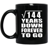 12th Anniversary Square Root of 144 Years Down Forever To Go - 11oz Coffee Mug Black