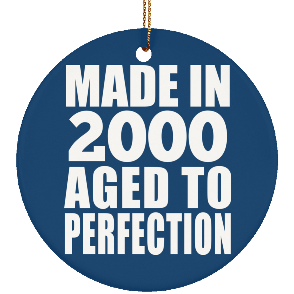 24th Birthday Made In 2000 Aged to Perfection - Circle Ornament