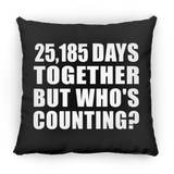 69th Anniversary 25,185 Days Together But Who's Counting - Throw Pillow Black