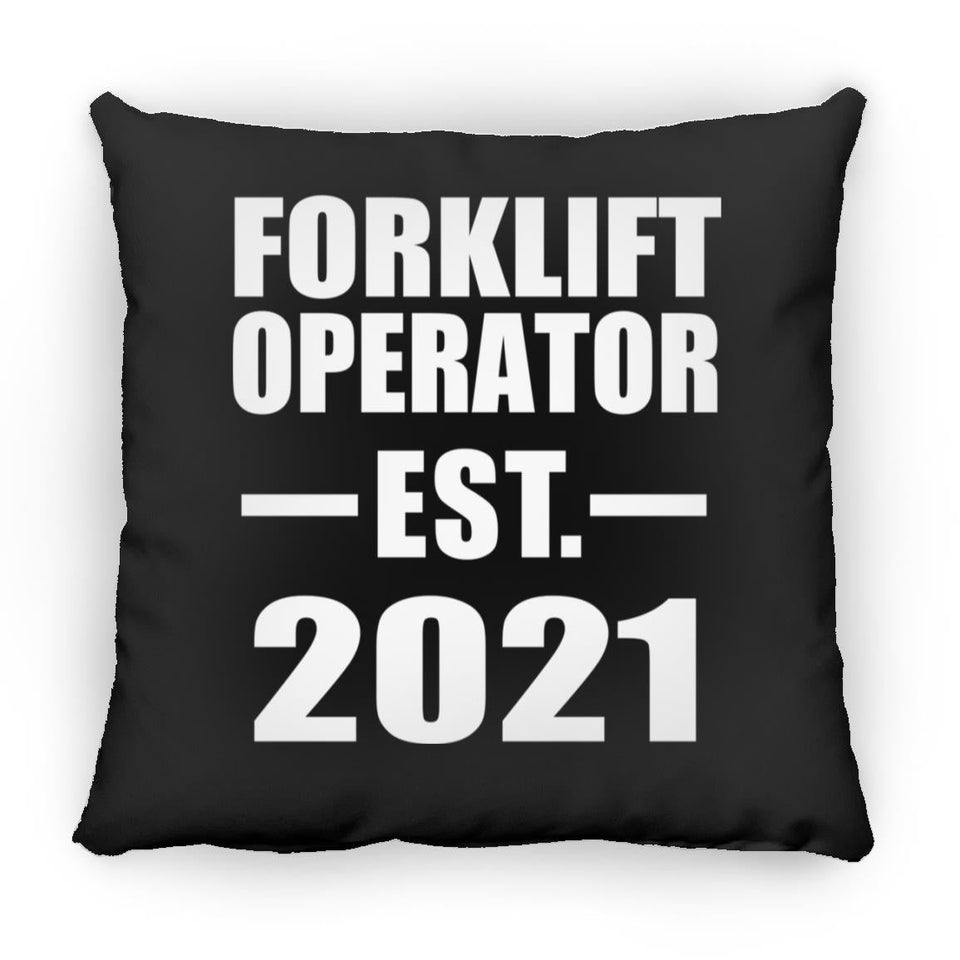 Forklift Operator Established EST. 2021 - Throw Pillow Black