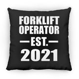 Forklift Operator Established EST. 2021 - Throw Pillow Black