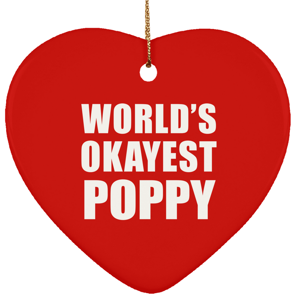 World's Okayest Poppy - Heart Ornament
