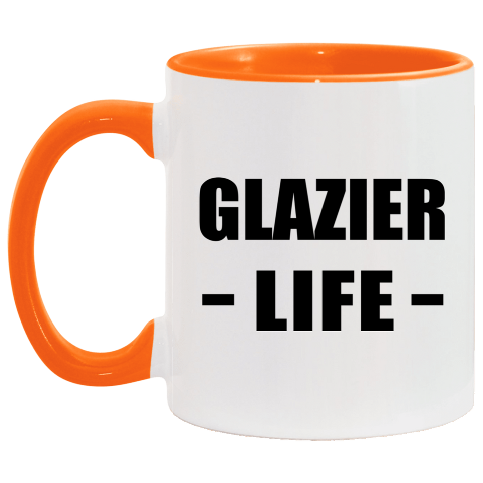 Glazier Life - 11oz Accent Mug Orange