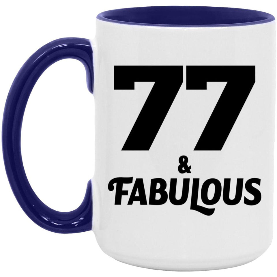77th Birthday 77 & Fabulous - 15oz Accent Mug Purple