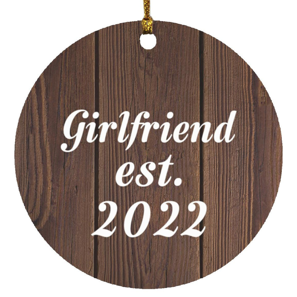 Girlfriend Established EST. 2022 - Circle Ornament D
