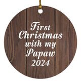 First Christmas With My Papaw 2024 - Circle Ornament D