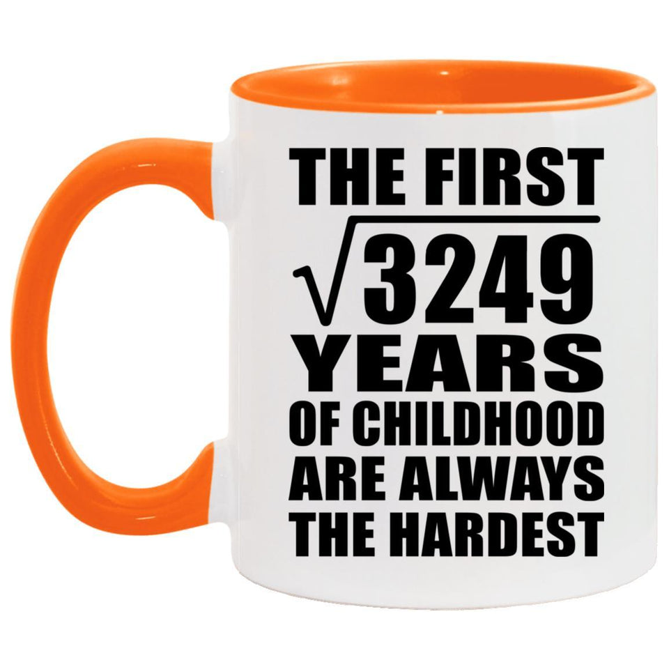 57th Birthday Square Root of 3249 Years of Childhood - 11oz Accent Mug Orange