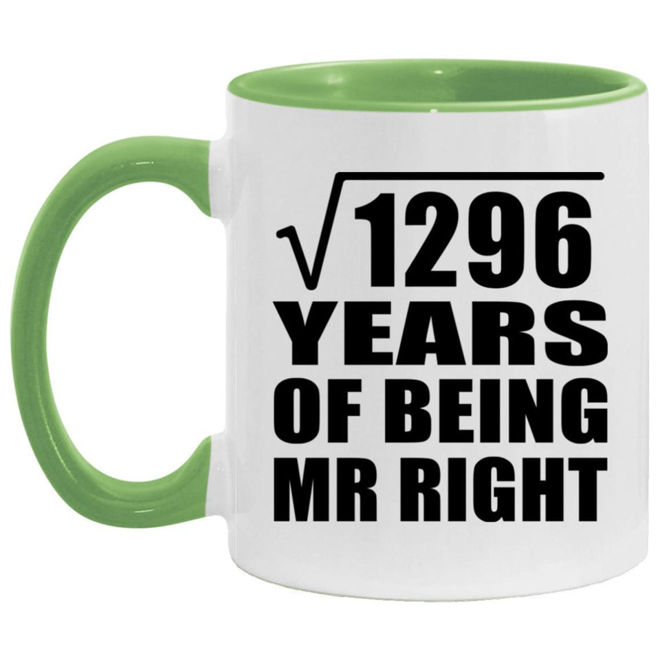 36th Anniversary Square Root of 1296 Years of Being Mr Right - 11oz Accent Mug Green