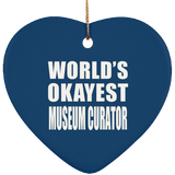 World's Okayest Museum Curator - Heart Ornament