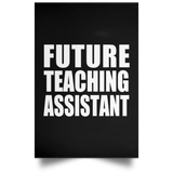 Future Teaching Assistant - Poster Portrait