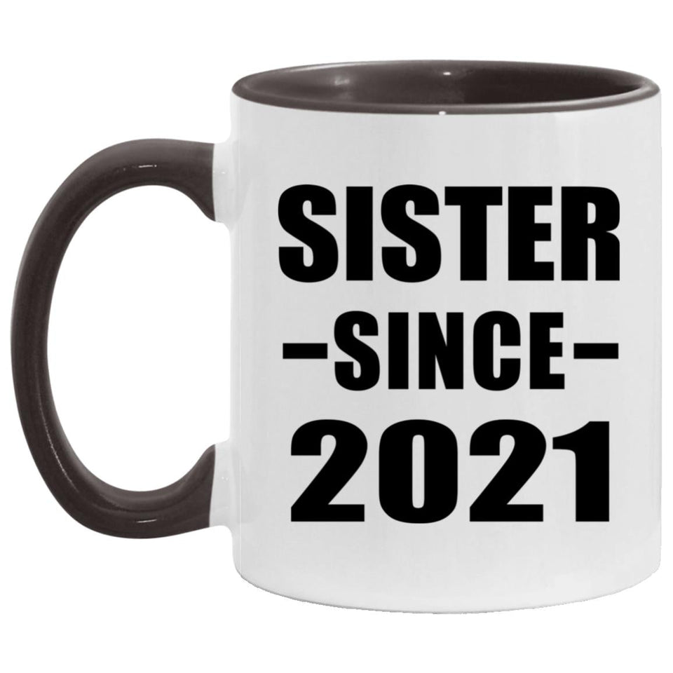 Sister Since 2021 - 11oz Accent Mug Black