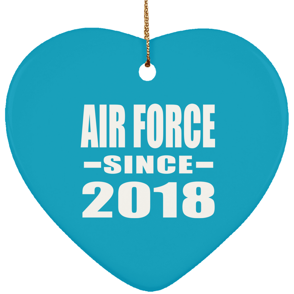 Air Force Since 2018 - Heart Ornament