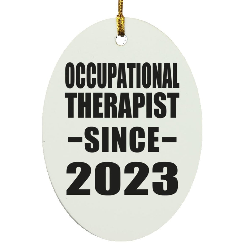 Occupational Therapist Since 2023 - Oval Ornament