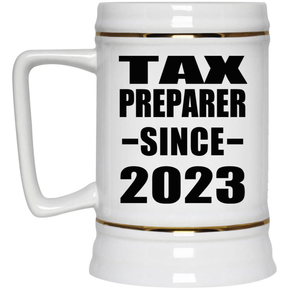 Tax Preparer Since 2023 - Beer Stein