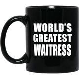 World's Greatest Waitress - 11 Oz Coffee Mug Black