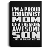 Proud Economist Mom Of Awesome Son - Canvas Portrait
