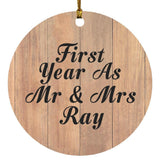 First Year As Mr & Mrs Ray - Circle Ornament C