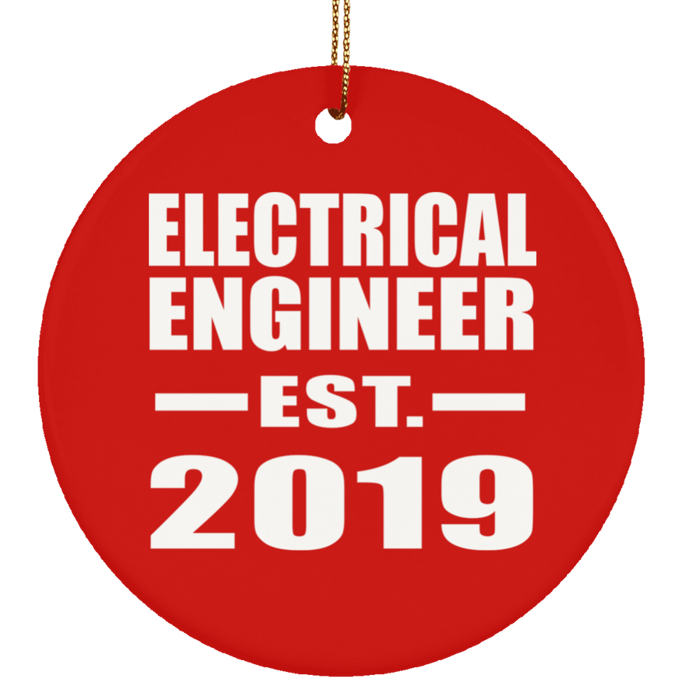 Electrical Engineer Established EST. 2019 - Circle Ornament