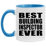Best Building Inspector Ever - 11oz Accent Mug Blue