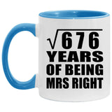 26th Anniversary Square Root of 676 Years of Being Mrs Right - 11oz Accent Mug Blue