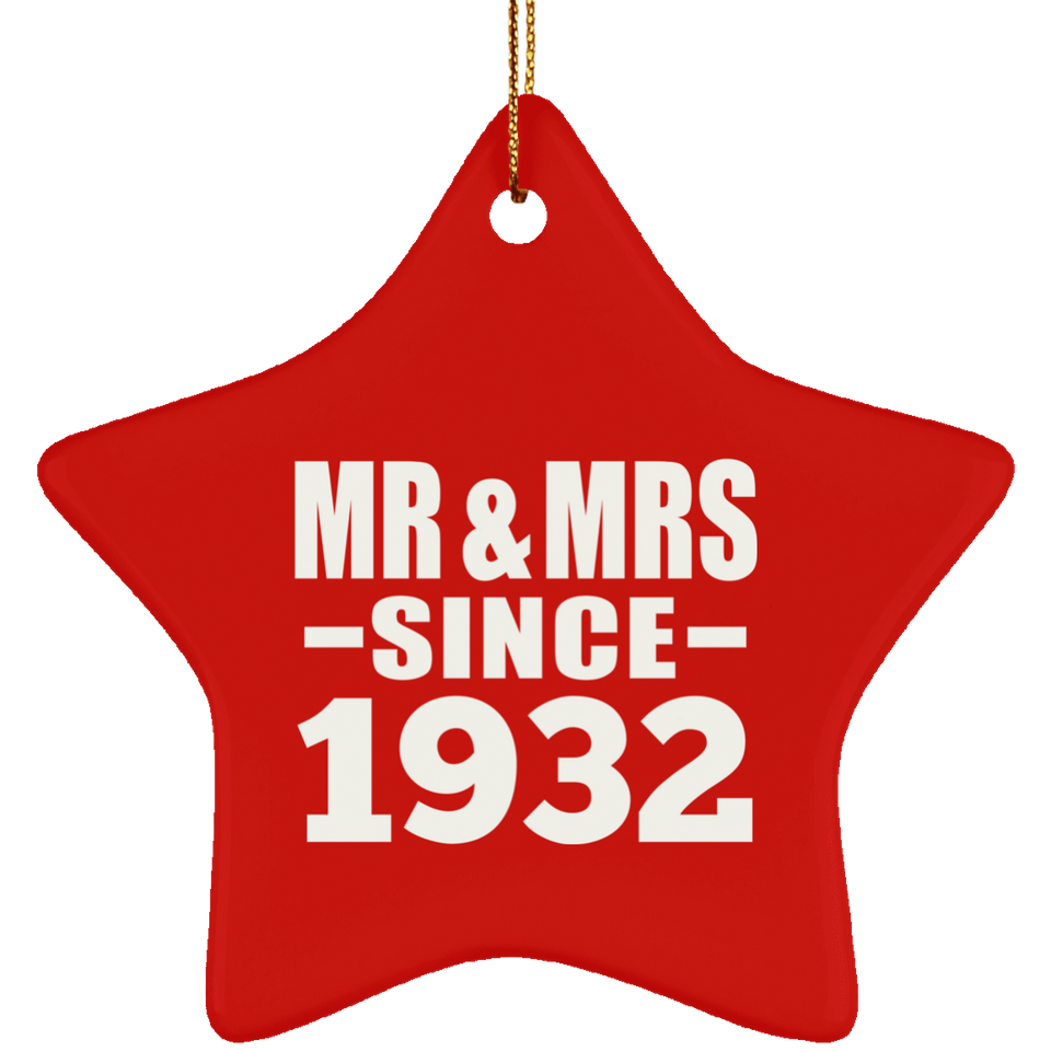 92nd Anniversary Mr & Mrs Since 1932 - Star Ornament