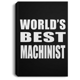 World's Best Machinist - Canvas Portrait