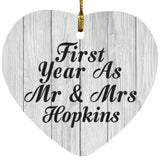 First Year As Mr & Mrs Hopkins - Heart Ornament F