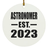 Astronomer Established EST. 2023 - Circle Ornament