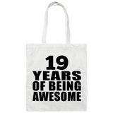 19th Birthday 19 Years Of Being Awesome - Tote Bag White