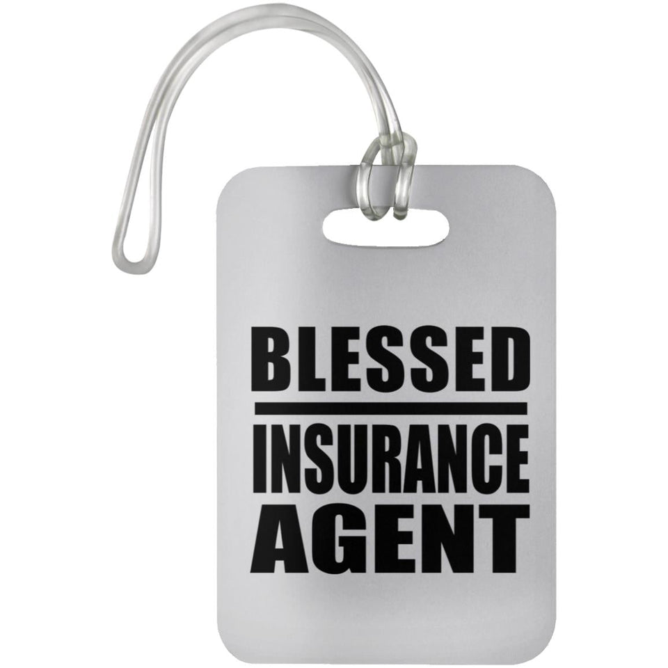 Blessed Insurance Agent - Luggage Bag Tag