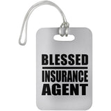 Blessed Insurance Agent - Luggage Bag Tag