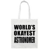 World's Okayest Astronomer - Tote Bag White