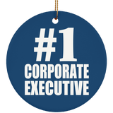 Number One #1 Corporate Executive - Circle Ornament