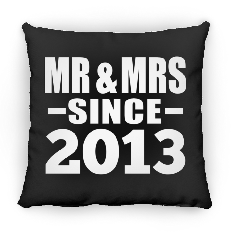 11th Anniversary Mr & Mrs Since 2013 - Throw Pillow Black